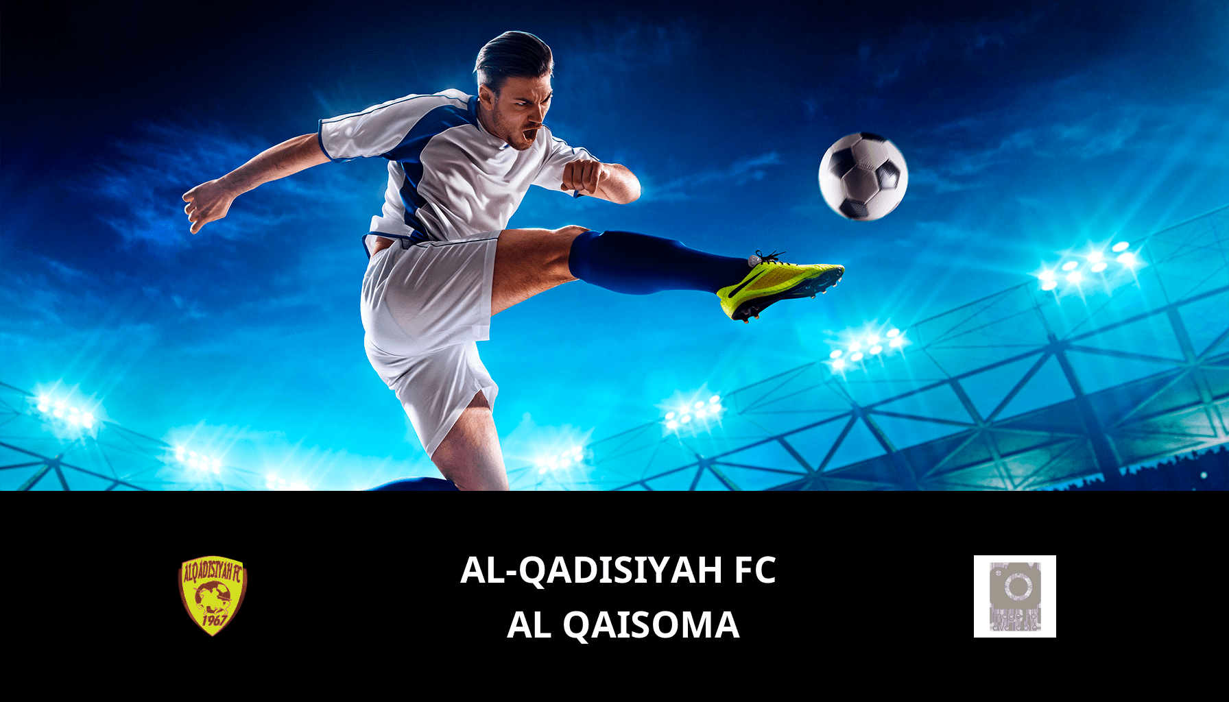 Pronostic Al-Qadisiyah FC VS Al Qaisoma du 30/04/2024 Analyse de la rencontre